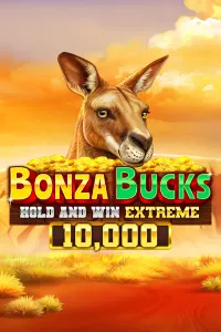 Bonza Bucks Hold and Win Extreme 10,000